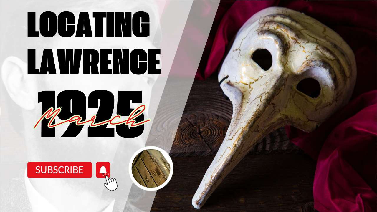 Locating Lawrence March 1925 Thumb (2)